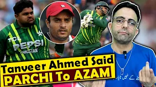 Tanveer Ahmed Lashes Out On Wahab Riaz And Muhammad Yousuf On The Selection Of Azam Khan