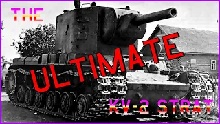 The ULTIMATE KV-2 Strategy | War Thunder