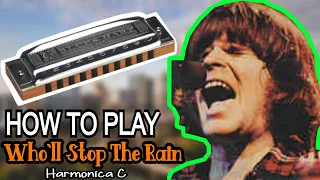 WHO`LL STOP THE RAIN HARMONICA ( C DIATONIC ), ARMÓNICA C, BLUES HARP C, GAITA DE BOCA C, MUNDHARMON