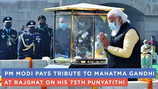 PM Modi pays tribute to Mahatma Gandhi at Rajghat on his 73th Punyatithi