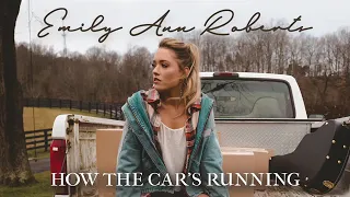 Season 9 Emily Ann Roberts "How The Car's Running" Studio Version