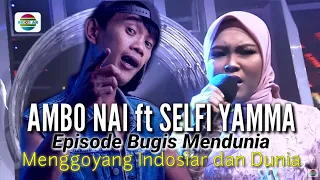 AMBO NAI & SELFI YAMMA LIDA - RAJA & RATU Menghibur INDOSIAR dan dunia