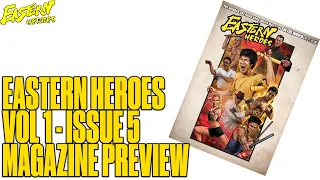 Eastern Heroes - Vol1 Issue 5 - Urban Action Showcase Issue - Magazine Preview