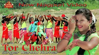Tor Chehra // तोर चेहरा // HD nagpuri song // Singer Kumar Nanku