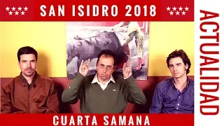 SAN ISIDRO 2018 - Semana 4: Cayetano, Ponce, ganaderías toristas...