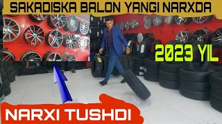 YANGI NARXDA SAKADISKA VA BALON NARXI 2023 YIL