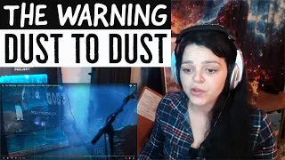 The Warning  -  "Dust to Dust (live at Whisky a Go Go)  -  REACTION