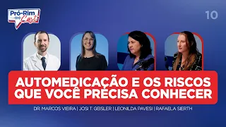 Os riscos da Automedicação | Pró-RimCast #10