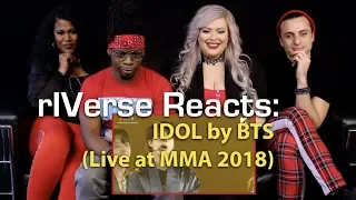 rIVerse Reacts: IDOL by BTS - MMA 2018 (Live Performance) Reaction