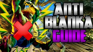 Anti Blanka Guide: How To Beat Blanka | Street Fighter 6