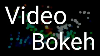 Video Bokeh Full Hd 2021