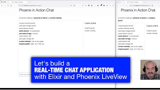 Let’s build a real time chat application with Elixir and Phoenix LiveView - Manning livestream