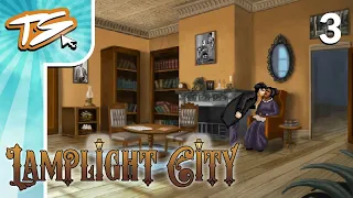 OUR FIRST CASE | Lamplight City (BLIND) #3
