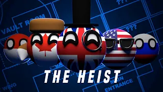 THE HEIST | Countryballs Animation