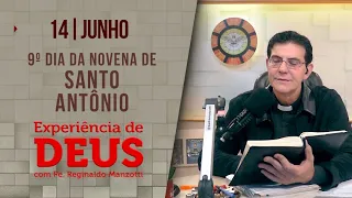 Experiência de Deus | 14/06/2023 | 9º dia Santo Antônio | @PadreManzottiOficial