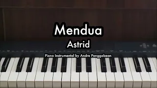 Mendua - Astrid | Piano Karaoke by Andre Panggabean