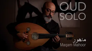 OUD SOLO, Maqam Mahoor, عود, مقام ماهور