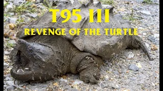 T95 III: Revenge of the Turtle (War Thunder memes)