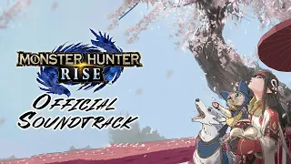 Monster Hunter RISE — Full Official Original Soundtrack OST w/ Timestamps [2021]