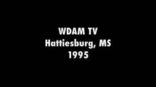 WDAM Reopen (1995)