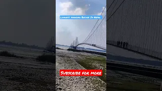 Longest Suspension Bridge In Nepal