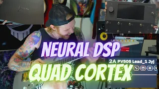 Neural DSP Quad Cortex Unboxing & METAL/ROCK/SHRED TONES (Jon Yadon Jr. of TrineATX)