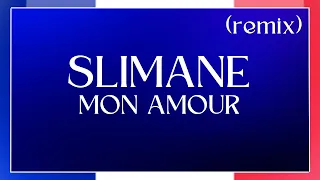 LYRICS / PAROLES | SLIMANE - MON AMOUR (REMIX) | EUROVISION FRANCE 2024