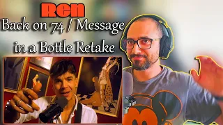 Guitarist Reacts to Ren  - Back on 74 / Message in a Bottle Retake | @RenMakesMusic | Full Breakdown