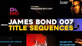 James Bond 007 | ALL TITLE SEQUENCES