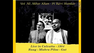 Mishra Piloo - Ust Ali Akbar Khan & Pt Ravi Shankar, Live in Calcutta 1984