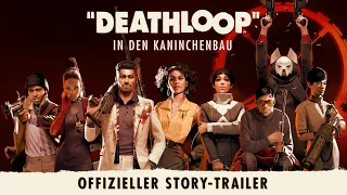 DEATHLOOP – Offizieller Story-Trailer: In den Kaninchenbau