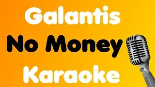 Galantis - No Money - Karaoke