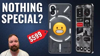 The Truth About The Nothing Phone (2)!