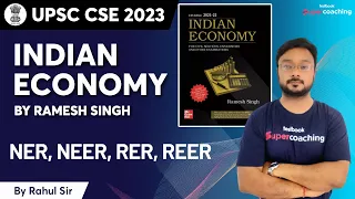UPSC Economy | NER, NEER, RER, REER | Crack UPSC | Rahul Sharma Sir #upsc
