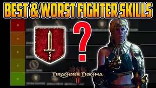 TIER LIST - All Fighter Skills Ranked & Explained in Dragon's Dogma 2