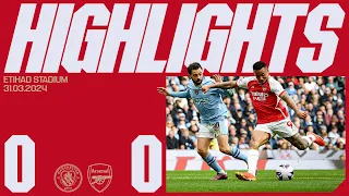 HIGHLIGHTS | Manchester City vs Arsenal (0-0) | Premier League | A priceless point on the road