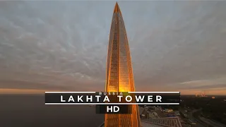 Lakhta Tower Saint Petersburg, Russia 🇷🇺 by Drone in HD