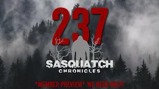 SC EP:237 We Need Help! [Members] PREVIEW