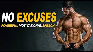 NO EXCUSES | POWERFUL MOTIVATIONAL VIDEO 2023