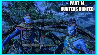 Avatar Frontiers of Pandora Part 14 Hunters Hunted Walkthrough