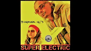 Bomfunk MC's - Super Electric (Little Orange UA Version)