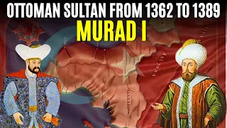 The Real History Of Sultan Murad I