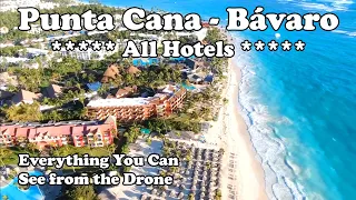 Punta Cana - Bávaro Beach Dominican Republic - All Hotels from Drone