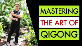 Mastering the Art of Qigong