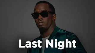 Diddy - Last Night (1 hour straight)