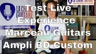 Guitare Tom Marceau modèle Expérience - Ampli BD Custom - Test en live - Take 3