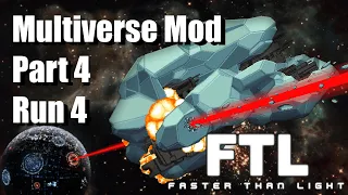 FTL: Faster Than Light - EASIEST FLAGSHIP OF ALL TIME - Multiverse Mod Run 4