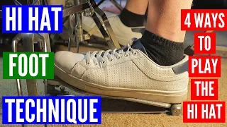 Hi Hat Foot Technique Basics - 4 Ways to play the Hi Hat with your Foot