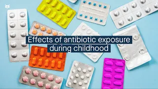 Exposure to antibiotics early on in life could have long term effects on the gut