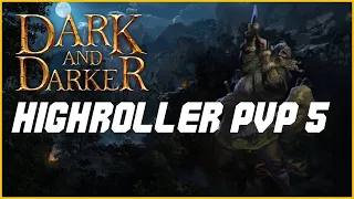 Dark and Darker | TOP 100 Highroller Barbarian PVP #5 (With Mezology, Maka, ChoReeBard)